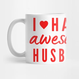 I have awesome Hunsand positive quote Mug